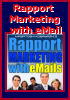 �yRapport MARKETING with eMails�z����E�A�t�B���G�C�g�R�~�b�V�������A�b�v���������l�̂��߂́A�p���I�ň���I�ȃR�~���j�P�[�V�������C�����č\�z������@�B