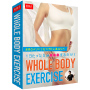WHOLE BODY EXERCISE